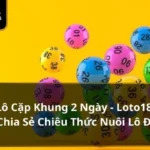 lô cặp khung 2 ngày