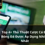 thủ thuật cược cá độ bóng đá