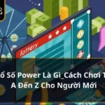 Xổ số Power là gì